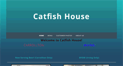 Desktop Screenshot of catfishhouserestaurant.com